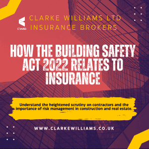 Building Safety Act 2022 and Its Impact on Insurance